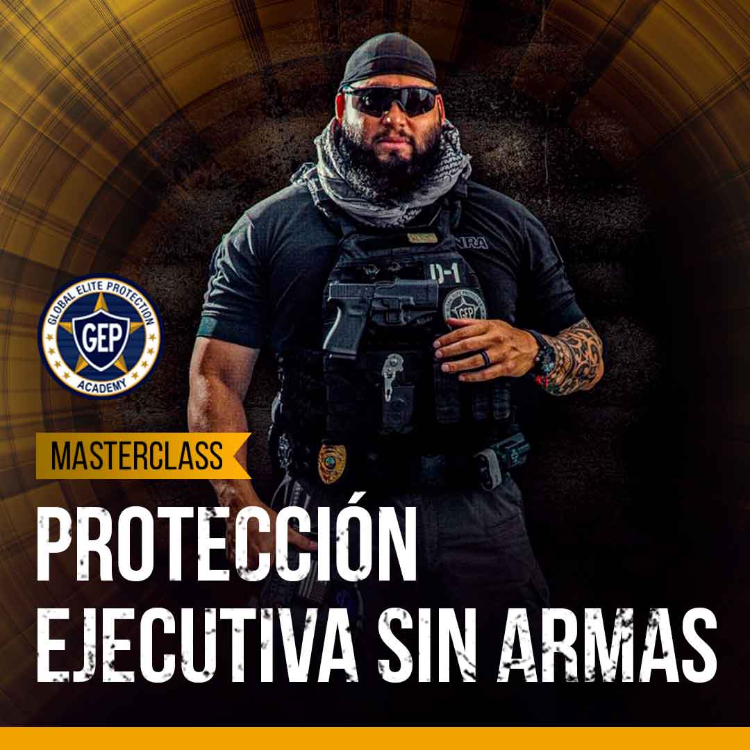 Masterclass Protección Ejecutiva Sin Armas